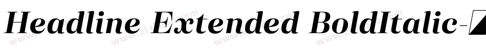 Headline Extended BoldItalic字体转换
